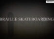 BRAILLE SKATEBOARDS